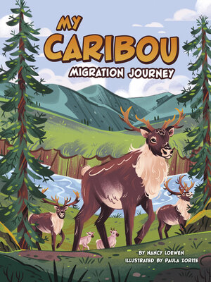 cover image of My Caribou Migration Journey